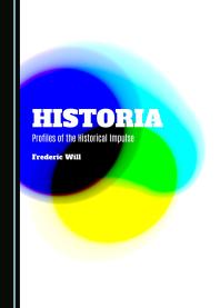 Historia : Profiles of the Historical Impulse