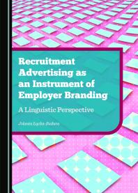 Recruitment Advertising as an Instrument of Employer Branding : A Linguistic Perspective