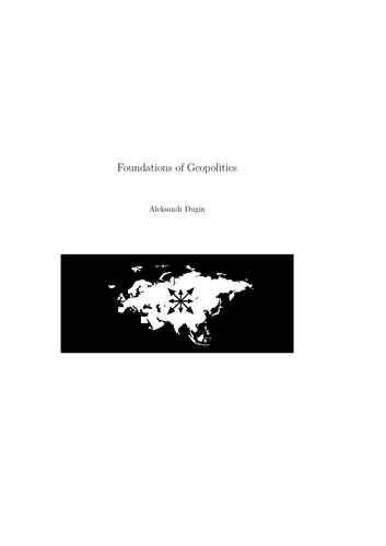 The Foundations of Geopolitics: The Geopolitical Future of Russia