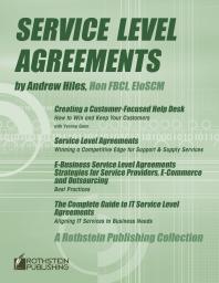 Service Level Agreements by Andrew Hiles, Hon FBCI, EloSCM : A Rothstein Publishing Collection