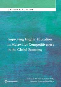 Improving Higher Education in Malawi for Competitiveness in the Global Economy