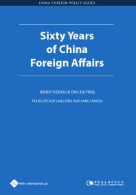 Sixty Years of China Foreign Affairs