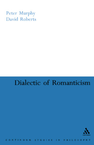 Dialectic of Romanticism