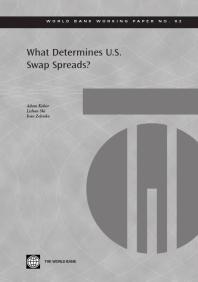 What Determines U.S. Swap Spreads?