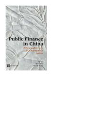 Public Finance in China : Reform and Growth for a Harmonious Society