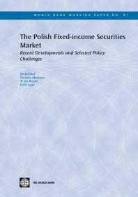 Polish Fixed-income Securities Market : Recent Developments and Selected Policy Challenges