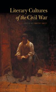 Literary Cultures of the Civil War