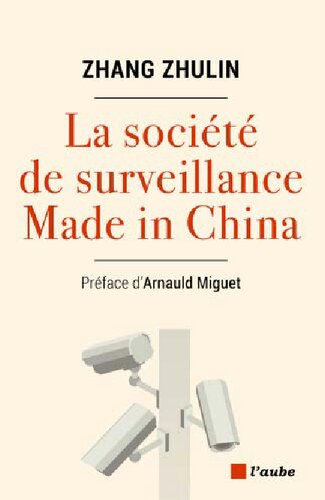La societe de surveillance made in China