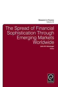 The Spread of Financial Sophistication Through Emerging Markets Worldwide