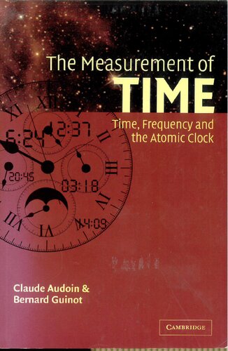 The Measurement of Time: Time, Frequency and the Atomic Clock