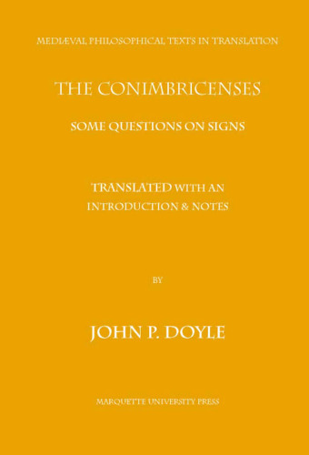 The Conimbricenses: Some Questions on Signs 