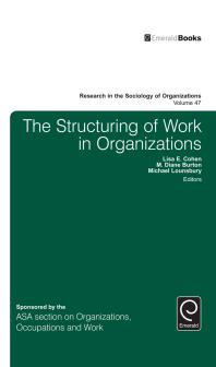The Structuring of Work in Organizations