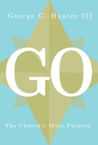 Go : The Church's Main Purpose