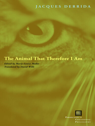 The Animal That Therefore I Am