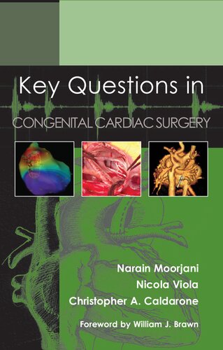 Key Questions in Congenital Cardiac Surgery