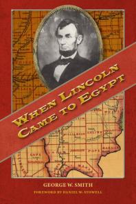 When Lincoln Came to Egypt