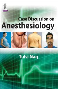 Case Discussion on Anesthesiology