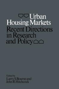 Urban Housing Markets : Recent Directions in Research and Policy