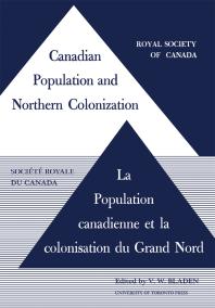 Canadian Population and Northern Colonization