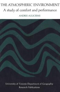 The Atmospheric Environment : A Study of Comfort and Performance