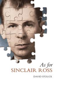 As for Sinclair Ross