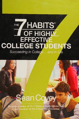 The 7 Habits of Highly Effective College Students