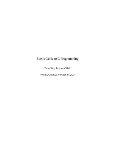 Beej’s Guide to C Programming