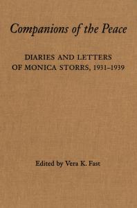 Companions of the Peace : Diaries and Letters of Monica Storrs, 1931-1939