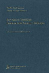 East Asia in Transition : Economic and Security Challenges