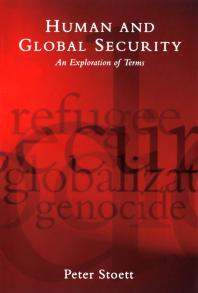 Human and Global Security : An Exploration of Terms