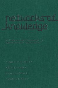 Networks of Knowledge : Collaborative Innovation in International Learning