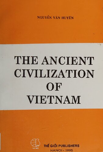 The Ancient Civilization of Vietnam