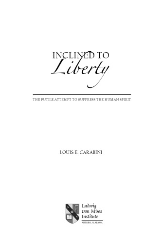 Inclined to Liberty