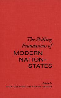The Shifting Foundations of Modern Nation-States : Realignments of Belonging