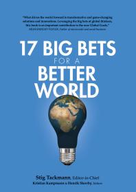 17 Big Bets for a Better World