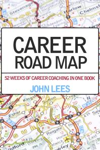 Career Road Map : 52 weeks of career coaching in one book