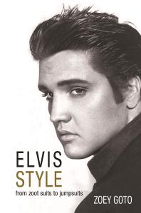 Elvis Style : From Zoot Suits to Jumpsuits