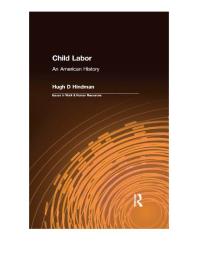 Child Labor : An American History