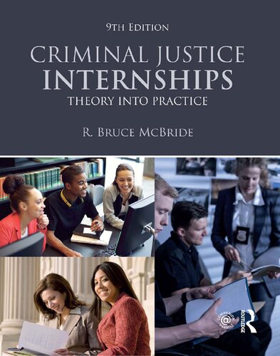 Criminal Justice Internships - Theory into Practice