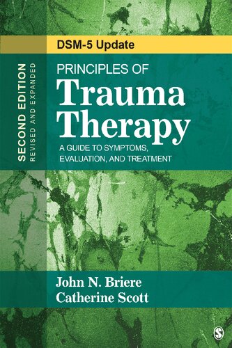 Principles of Trauma Therapy - A Guide to Symptoms, Evaluation, and Treatment