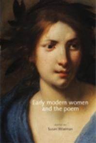 Early Modern Women and the Poem