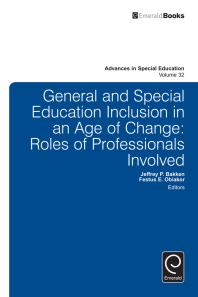 General and Special Education Inclusion in an Age of Change : Roles of Professionals Involved