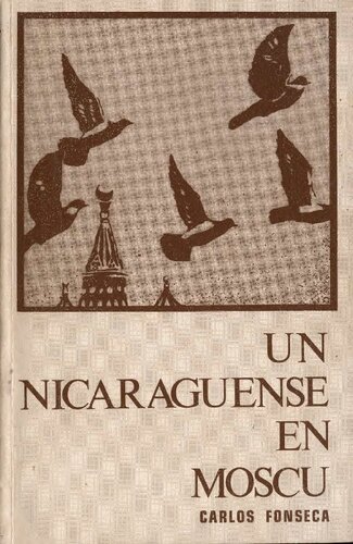 Un nicaragüense en Moscú