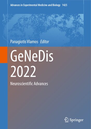 GeNeDis 2022: Neuroscientific Advances (Advances in Experimental Medicine and Biology, 1425)