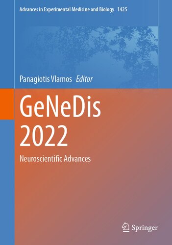 GeNeDis 2022: Neuroscientific Advances (Advances in Experimental Medicine and Biology, 1425)