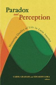 Paradox and Perception : Measuring Quality of Life in Latin America