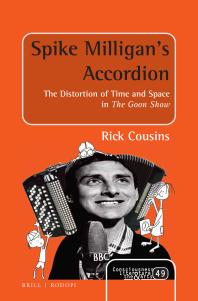 Spike Milligan's Accordion : The Distortion of Time and Space in the Goon Show