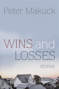 Wins and Losses : Stories