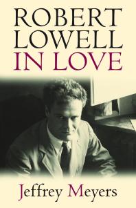 Robert Lowell in Love