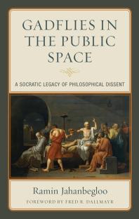 Gadflies in the Public Space : A Socratic Legacy of Philosophical Dissent